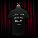 'I won't do what you tell me' Black 100% cotton T-shirt